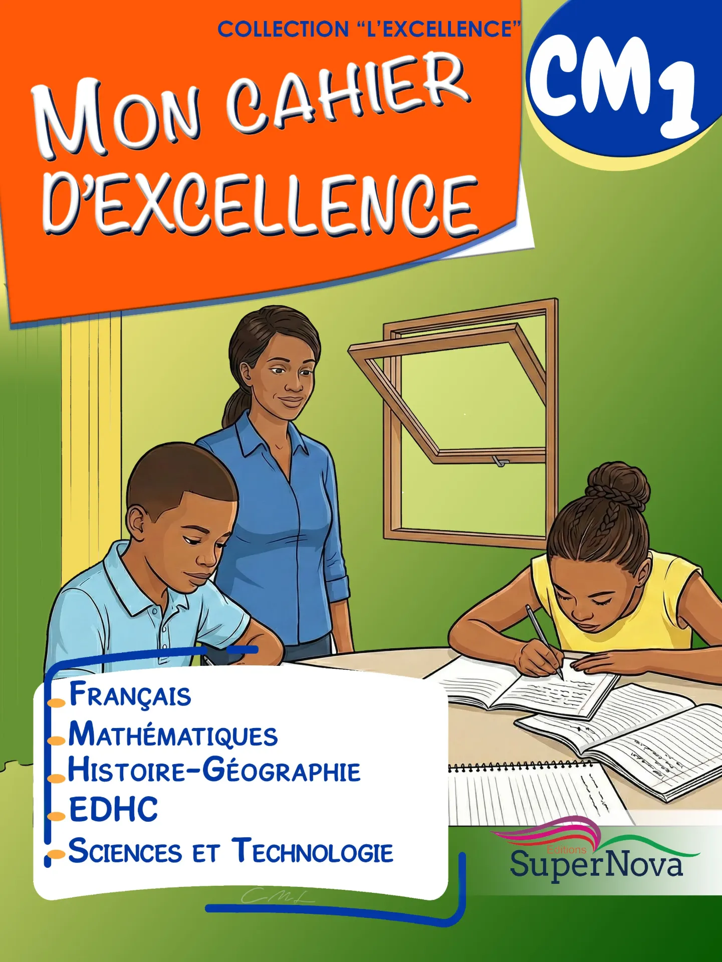 [CGEN005] MON CAHIER D'EXCELLENCE CM1