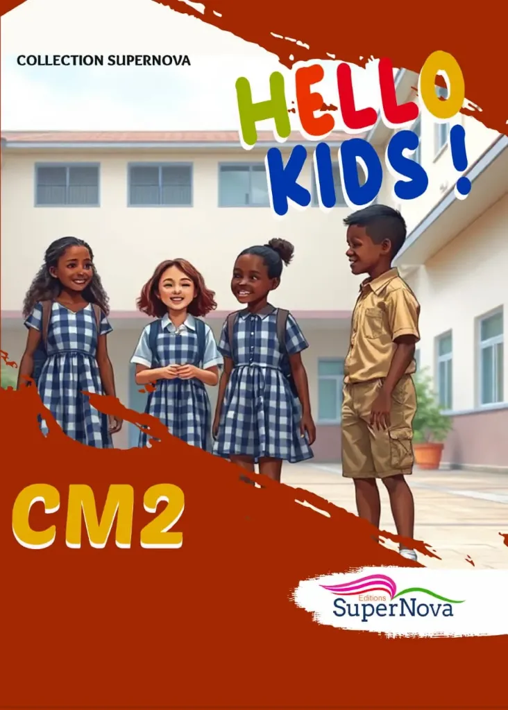 HELLO KIDS ! CM2